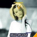 Alex Spite - Hello My Love Radio Version