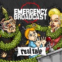 Emergency Broadcast - Tyrants and Clowns