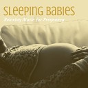 Sleeping Songs Lullabies - Pregnancy