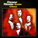 Ozone Mama - Gypsy Girl