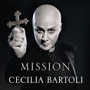 Cecilia Bartoli - Non prendo consiglio