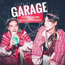 KASHA feat Z gross - Garage
