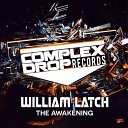 William Latch - The Awakening Original Mix