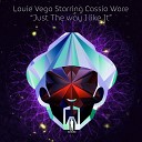 Louie Vega feat Cassio Ware - Just The Way I Like It Louie Vega Jersey Mix…