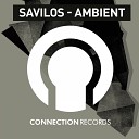Savilos - Ambient Original Mix