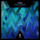 Pavel Svetlove - I Feel Original Mix