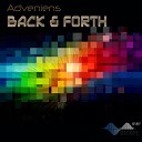 Adveniens - Back In The Days Original Mix