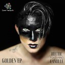 Hectic feat Camille - Golden Original Mix