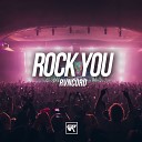 Rvncord - Rock You Original Mix