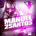 La Doble M Manuel2Santos feat Brujo Master - Se orita Radio Edit