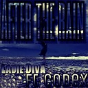 Ladie Diva feat Codex - After the Rain