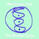 The Mindful Eyes - Four Teens on Moon Beams