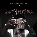 PocketblownboyAp feat Flyo - Money N Flexing