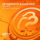 HP Energetic Cold Face - We Are Original Mix
