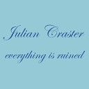 Julian Craster - Jilted Jackass