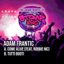 Adam Frantic - Tutti Booti Original Mix