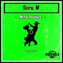 Doru M - Mind Rapture Original Mix