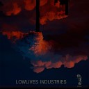 Lowlives Industries - God Of The Frogs