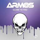 Armos - Close to You Radio Edit