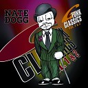 Nancy Fletcher The Lady Of Rage Nate Dogg - My Money