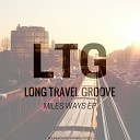 Ltg Long Travel Groove - For you Original Mix