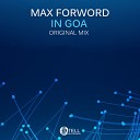 Max Forword - In Goa Original Mix