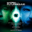 Matrix Futurebound - Believe Flite Remix