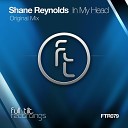 Shane Reynolds - In My Head Original Mix