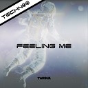 Tarble - Feeling Me Original Mix