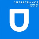 Introtrance - Influx Radio Edit