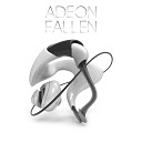 Adeon - Fallen Original Mix