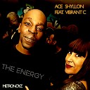 Ace Shyllon Vibrant C - The Energy Ace Shyllon Deeper Harmony Dub Mix