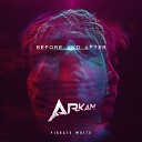 Arkam Hidden Tigress - Incomplete Original Mix