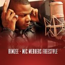 Rimzee - Mic Merkers Freestyle Mixtape Madness