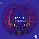 FOOLiE - OTM Original Mix