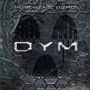 DYM - N W O Panic Lift Remix