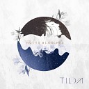 Tilda - Aurores bor ales
