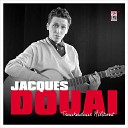 Jacques Douai - La belle est au jardin d amour