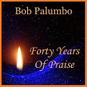 Bob Palumbo - God Is With Me