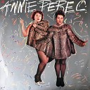 Annie Perec - Bread and Butter