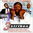 3 Strikes Original Motion Picture Soundtrack feat Nio Rene Feat… - Gotta Hold On Me