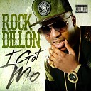 rock dillon - I Got Mo Clean