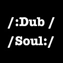 DJ IronV - Dub Soul