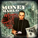 Money Marlo feat Entaraj - You The One Prod By Twinz NY