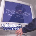 Sudden Death - Take Back the Music