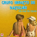Grupo Impacto de Nacozari - Raquelito