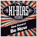 Nick Fiorucci - Be Now Original Mix