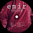 Emir Feat Gulsen - Sudan Sebeb
