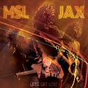 MSL JAX - To Go Where the Light s