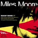 Miles Moore - Makin Sense Instrumental Mix
